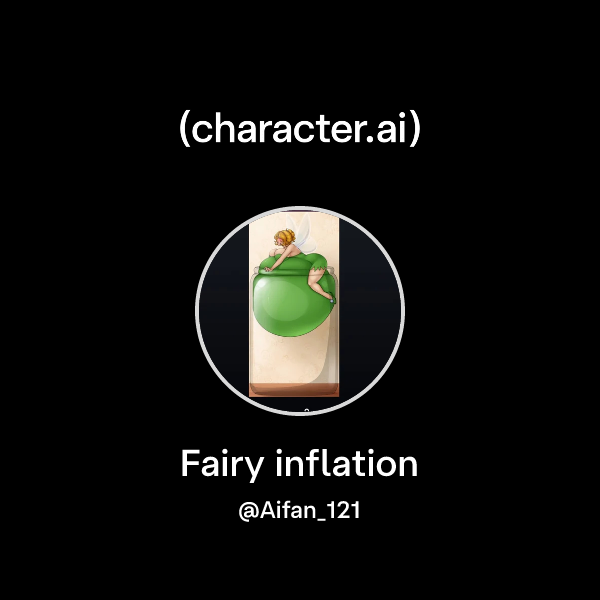 Chat with Fairy inflation | character.ai | AI Chat, Reimagined–Your ...