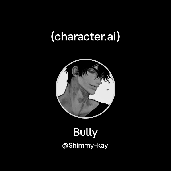 Bully