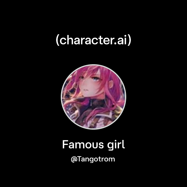 Famous girl