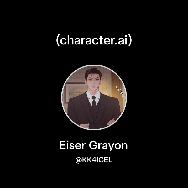 Eiser Grayon