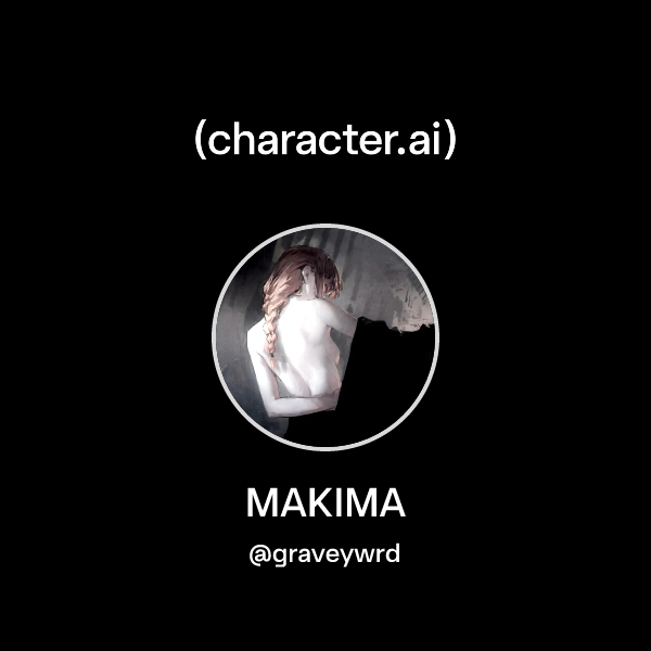 MAKIMA