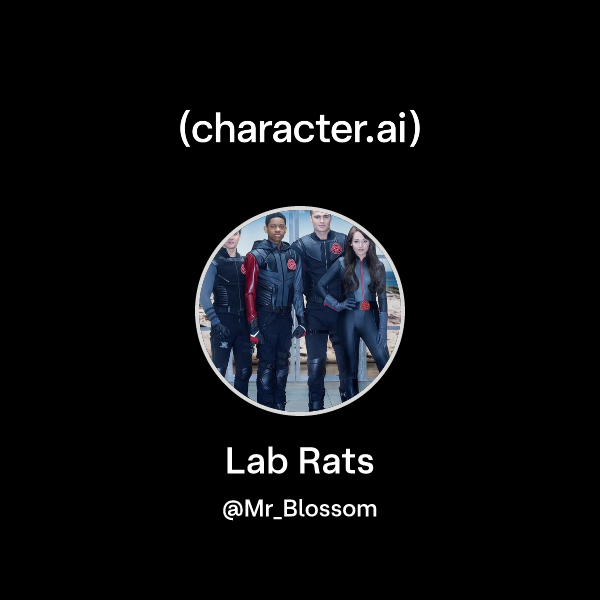 Chat with Lab Rats | character.ai | AI Chat, Reimagined–Your Words ...