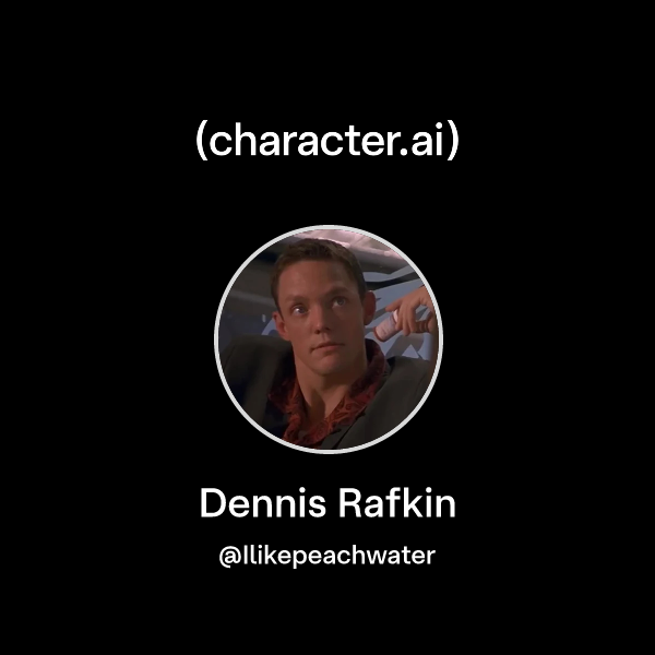 Chat with Dennis Rafkin | character.ai | AI Chat, Reimagined–Your Words ...
