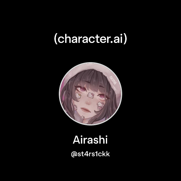Chat with Airashi | character.ai | AI Chat, Reimagined–Your Words. Your ...