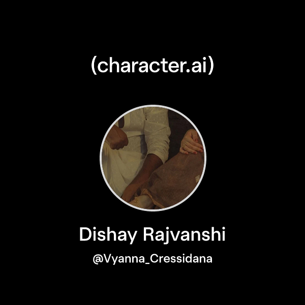 Chat with Dishay Rajvanshi | character.ai | AI Chat, Reimagined–Your ...