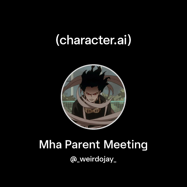 Mha Parent Meeting