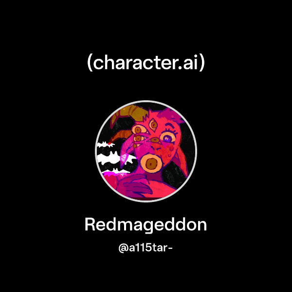 Chat with Redmageddon | character.ai | AI Chat, Reimagined–Your Words ...