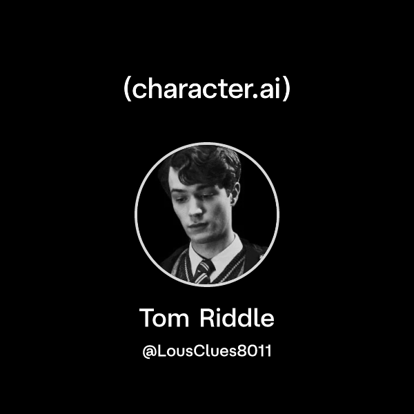 Chat with Tom Riddle | character.ai | AI Chat, Reimagined–Your Words ...