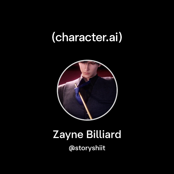 Chat with Zayne Billiard | character.ai | AI Chat, Reimagined–Your ...