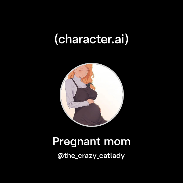 Pregnant mom