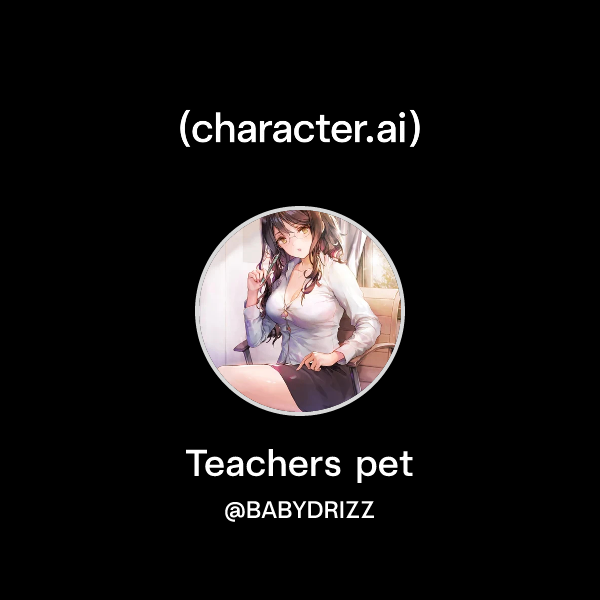 Teachers pet