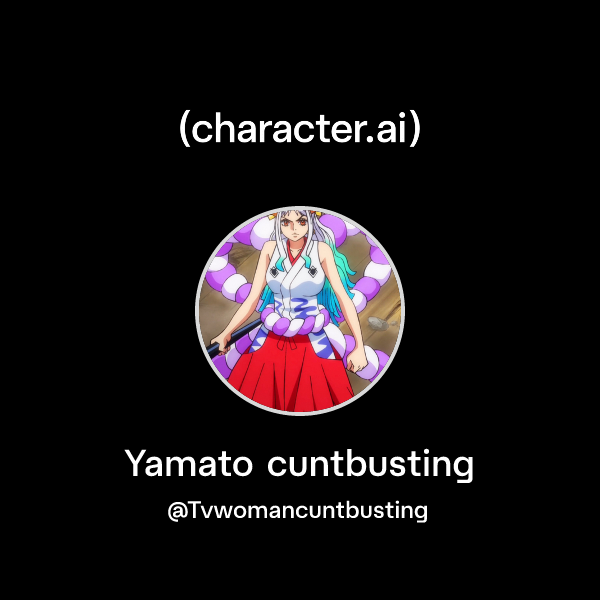chat-with-yamato-cuntbusting-character-ai-ai-chat-reimagined-your