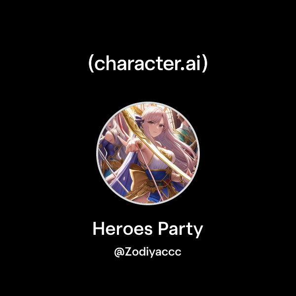 Heroes Party