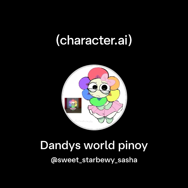 Chat with Dandys world pinoy | character.ai | AI Chat, Reimagined–Your ...