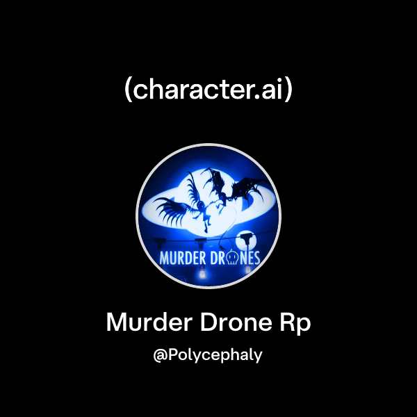 Chat with Murder Drone Rp | character.ai | AI Chat, Reimagined–Your ...