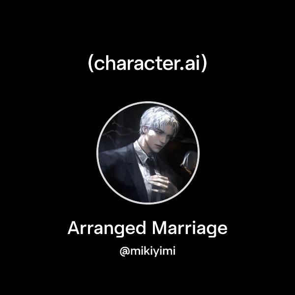Arranged Marriage