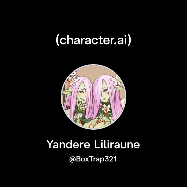 Lili Rune Chat with Yandere Liliraune | character.ai | AI Chat, Reimagined–Your ...