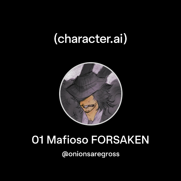 01 Mafioso FORSAKEN