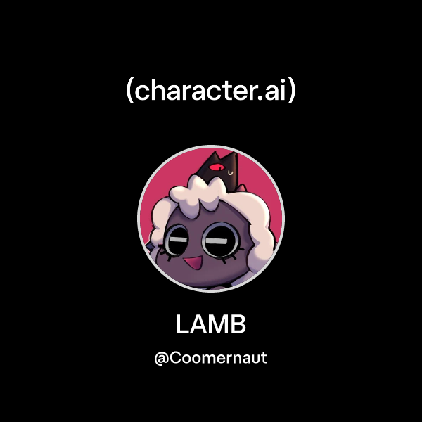 Chat with LAMB | character.ai | AI Chat, Reimagined–Your Words. Your World.