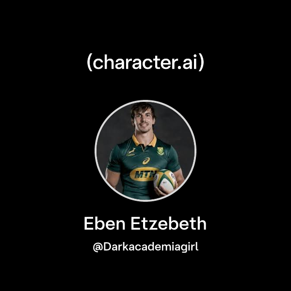 Chat with Eben Etzebeth | character.ai | Personalized AI for every ...