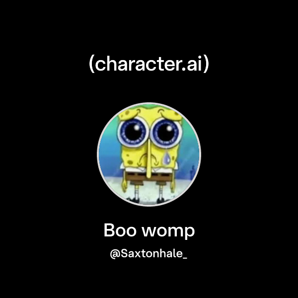 Chat with Boo womp | character.ai | AI Chat, Reimagined–Your Words ...