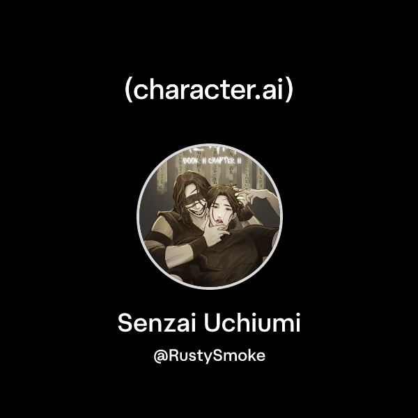 Chat with Senzai Uchiumi | character.ai | AI Chat, Reimagined–Your ...