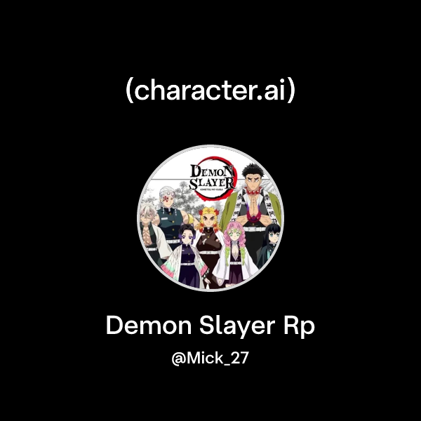 Chat with Demon Slayer Rp | character.ai | AI Chat, Reimagined–Your ...