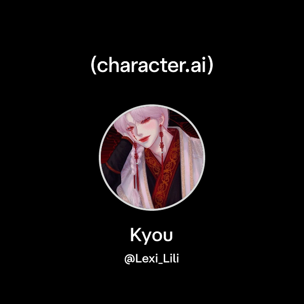 Chat with Kyou | character.ai | AI Chat, Reimagined–Your Words. Your World.