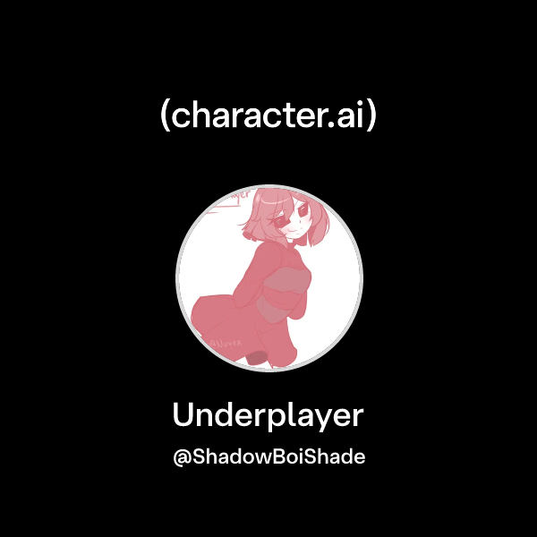 Underplayer Code Chat with Underplayer | character.ai | AI Chat, Reimagined–Your Words ...