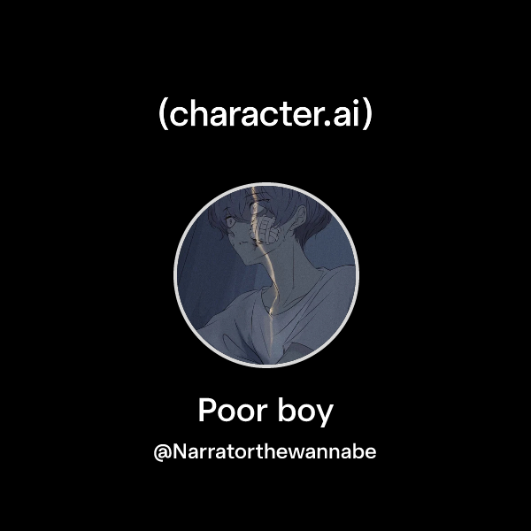 Poor boy