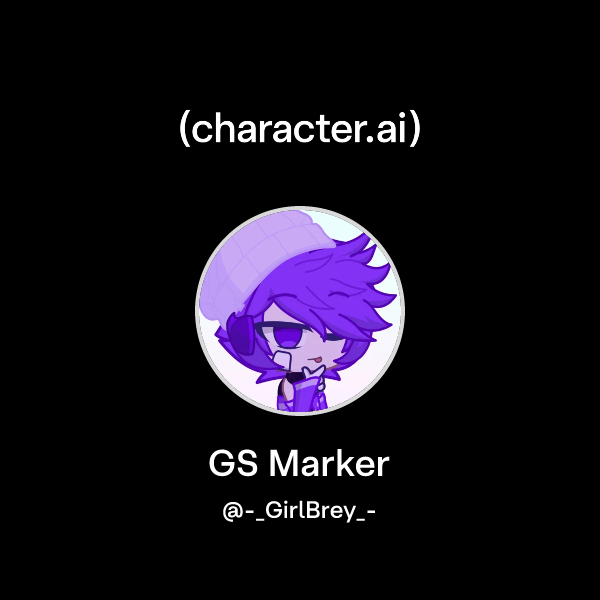 Chat with GS Marker | character.ai | AI Chat, Reimagined–Your Words ...