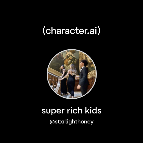 super rich kids