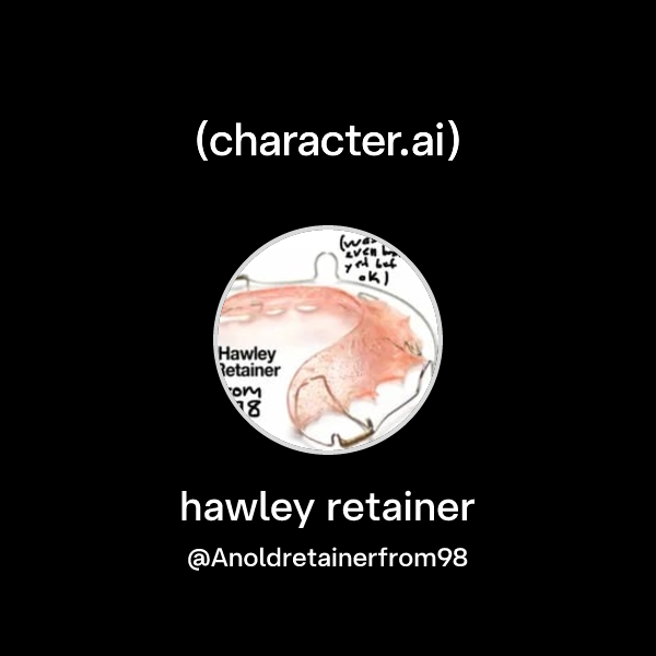 Apis Retainer hawley retainer (@Anoldretainerfrom98) | character.ai | AI Chat ...