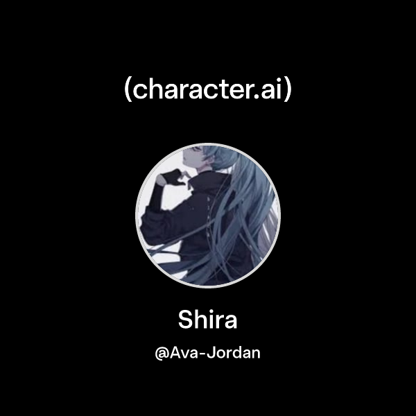 Shira ( Ava Jordan) character.ai Personalized AI for every moment