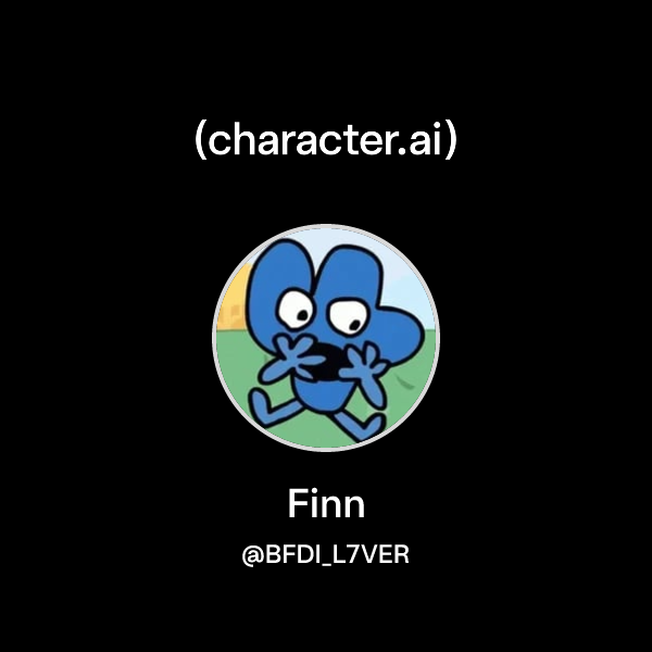 Finn (@BFDI_L7VER) | character.ai | AI Chat, Reimagined–Your Words ...
