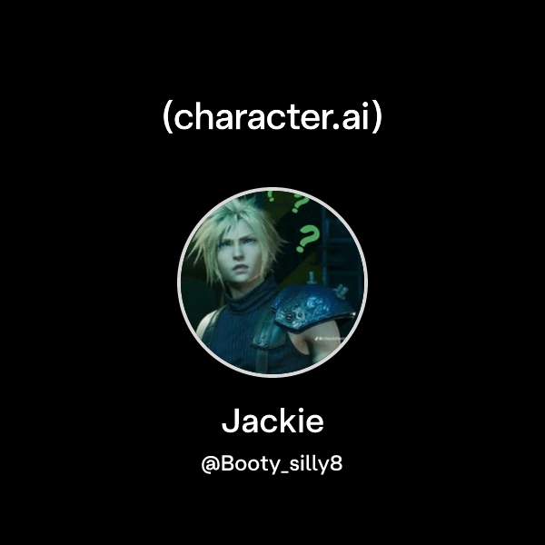 jackie-booty-silly8-character-ai-ai-chat-reimagined-your-words