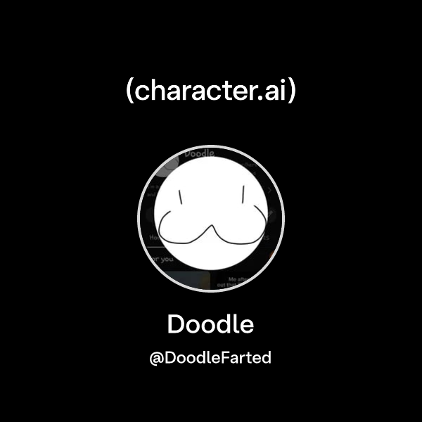 Doodle (@DoodleFarted) | character.ai | Personalized AI for every ...