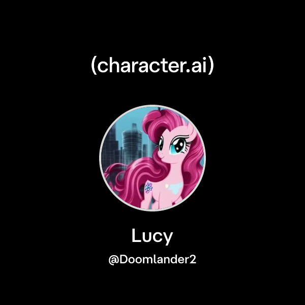 Lucy Doomlander2 Character Ai Personalized Ai For Every Moment