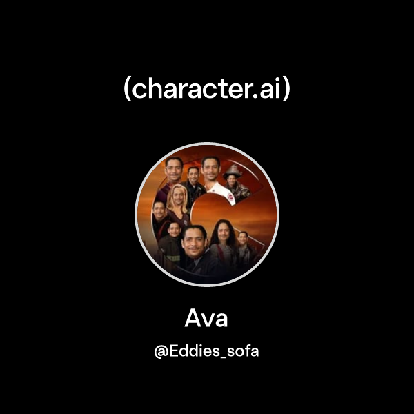 Ava ( Eddies sofa) character ai AI Chat Reimagined Your Words