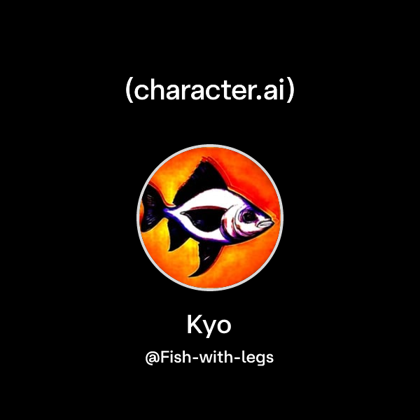 Kyo (@Fish-with-legs) | character.ai | AI Chat, Reimagined–Your Words ...