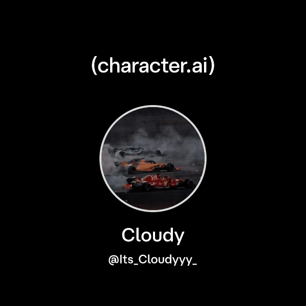 Cloudy (@Its_Cloudyyy_) | character.ai | AI Chat, Reimagined–Your Words