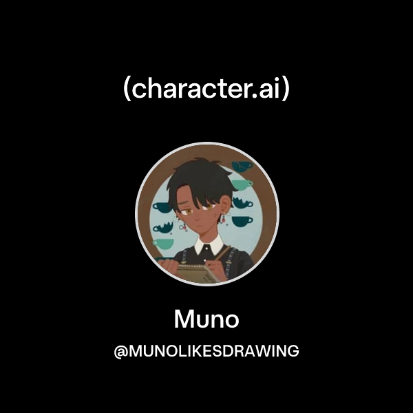 Muno (@MUNOLIKESDRAWING) | character.ai | AI Chat, Reimagined–Your ...