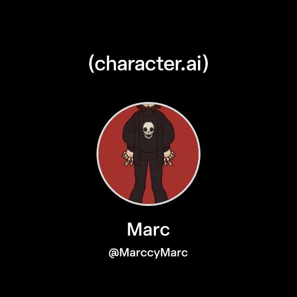 Marc MarccyMarc Character ai Personalized AI For Every Moment Of marc-marccymarc-character-ai-personalized-ai-for-every-moment-of