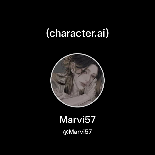 Api Marvi Marvi57 (@Marvi57) | character.ai | Personalized AI for every moment of ...