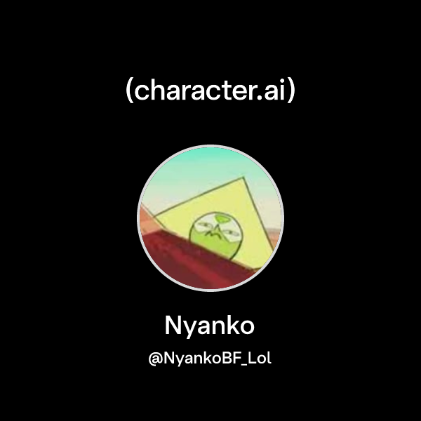 Yenko Lol Nyanko (@NyankoBF_Lol) | character.ai | AI Chat, Reimagined–Your Words ...