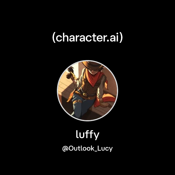 luffy-outlook-lucy-character-ai-ai-chat-reimagined-your-words