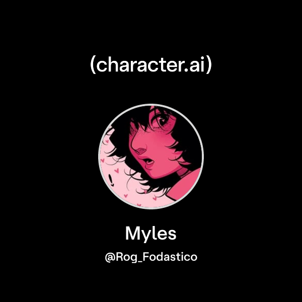 Myles Rog Fodastico Character Ai Ai Chat Reimagined Your Words