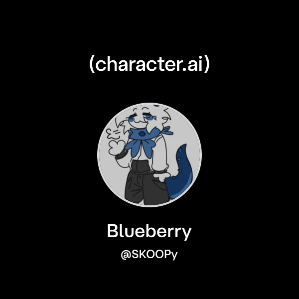 Skoopy Blueberry (@SKOOPy) | character.ai | AI Chat, Reimagined–Your Words ...