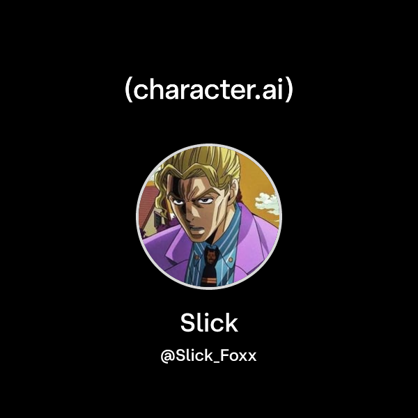 Slick (@Slick_Foxx) | character.ai | AI Chat, Reimagined–Your Words ...