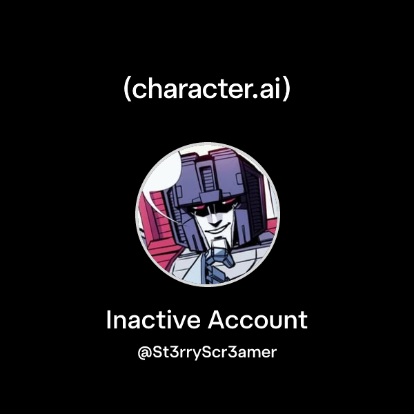 Inactive Account (@St3rryScr3amer) | character.ai | AI Chat, Reimagined ...